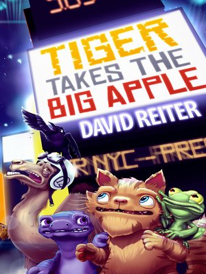 cover image of Tiger Takes the Big Apple